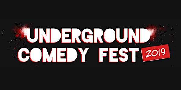 Underground Comedy Fest: Big Hunt Late Shows