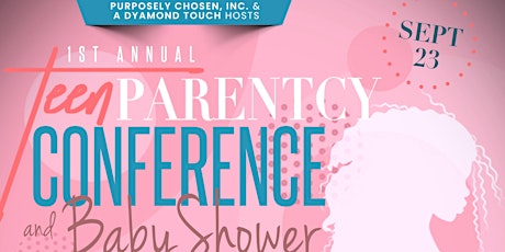 Teenparentcy Conference and Baby Shower primary image
