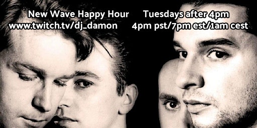 Primaire afbeelding van New Wave Happy Hour on Tuesdays after 4pm - Twitch.tv