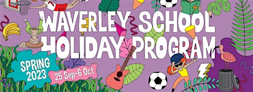 Samlingsbild för Spring School Holiday Program: Waverley Library