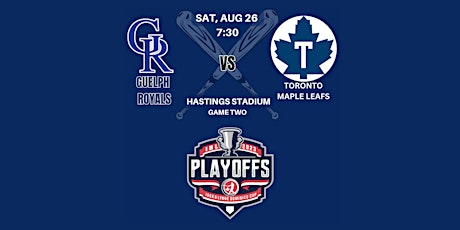 Hauptbild für IBL PLAYOFFS: Round One, Game Two: Toronto Maple Leafs @ Guelph Royals