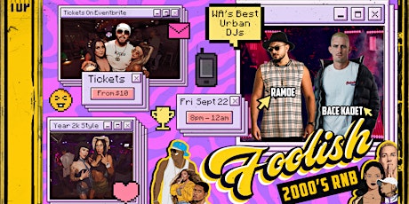 Foolish : 2000's RnB Party -THE RETURN primary image