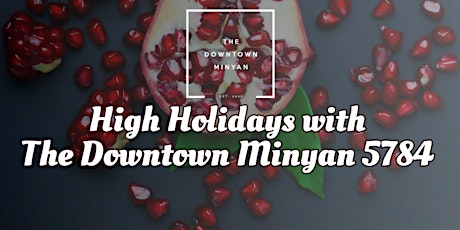High Holidays with The Downtown Minyan 5784 primary image