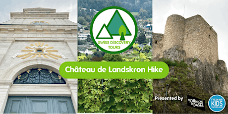 Swiss Discovery Tours: Château de Landskron Hike primary image