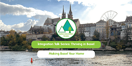 Imagen principal de Integration Talk Series: Making Basel Your Home