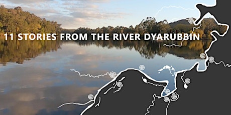 Image principale de Celebrate the opening of the 11 Stories from the River Dyarubbin exhibition
