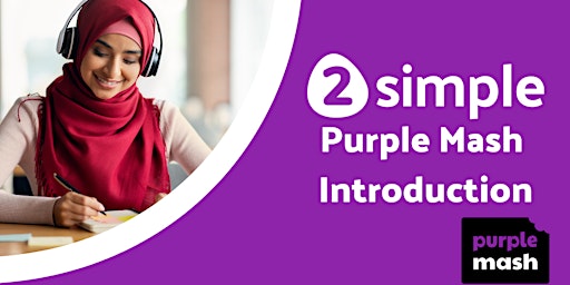 Primaire afbeelding van What is Purple Mash? Webinar for Derbyshire schools