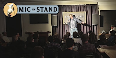 Mic in Stand Comedy Club on Thursday Nights primary image