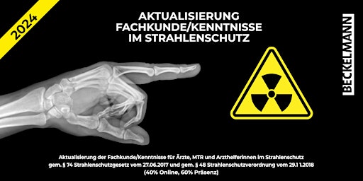 Image principale de Aktualisierung der Fachkunde/Kenntnisse im Strahlenschutz