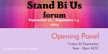 Stand Bi Us - Opening Panel - Friday 22 September 2023 primary image