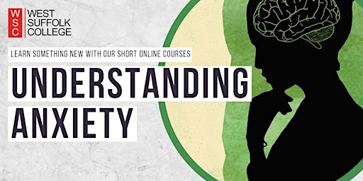 Imagem principal do evento Understanding Anxiety - Short Online Course
