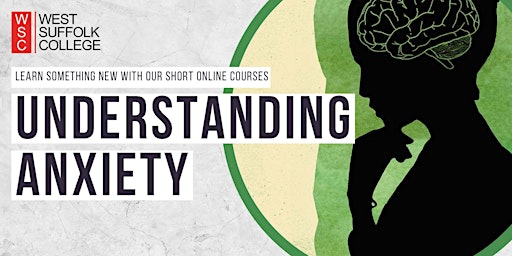 Hauptbild für Understanding Anxiety - Short Online Course