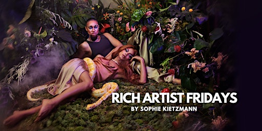 Imagen principal de Rich Artist Friday Turns 1 Year!!!