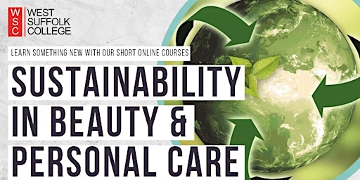 Imagen principal de Sustainability in the Beauty & Personal Care Sector - Short Online Course