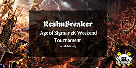 Image principale de RealmBreaker II: A Warhammer Age of Sigmar 2K Weekend Tournament