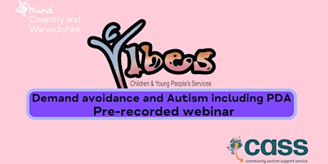 4.  Demand Avoidance  and Autism including PDA  - On Demand Webinar primary image