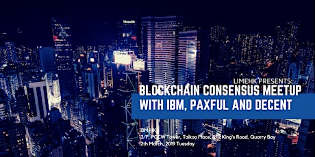 Blockchain Consensus Meetup with IBM, Paxful and DECENT(Token2049 Side Event) primary image