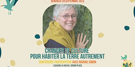 Hauptbild für Changer de culture pour habiter la Terre autrement - Avec Marine Simon