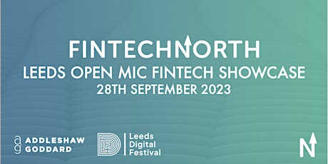 Hauptbild für Leeds Open Mic FinTech Showcase