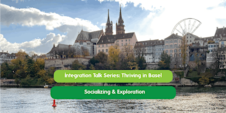 Integration Talk Series: Socializing & Exploration primary image