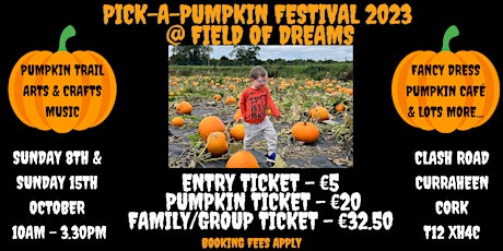 Pick-A-Pumpkin Festival 2023 @ Field of Dreams primary image