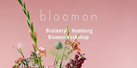 Hauptbild für bloomon Workshop 11.April | Hamburg, Brainery bar