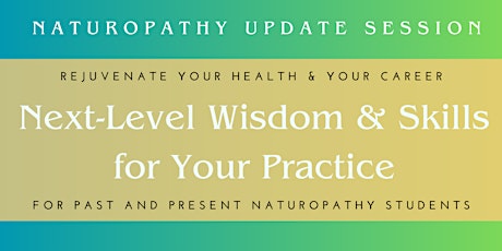 Exclusive Naturopathy Update Session primary image