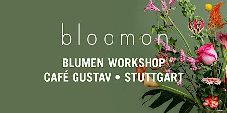 Hauptbild für bloomon Workshop 11. April | Stuttgart, Café Gustav