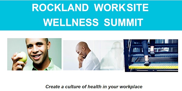 Rockland Worksite Wellness Event
