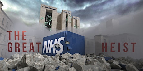 Film screening: The Great NHS Heist primary image