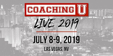 Coaching U LIVE 2019 Las Vegas VIP Experience: July 8-9 primary image
