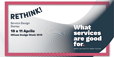 Immagine principale di Rethink! Service Design Stories 2019 