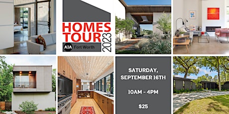 AIA Fort Worth 2023 Homes Tour primary image