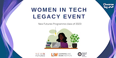 Imagem principal de New Futures - Women in Tech Legacy Event