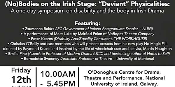 (No)Bodies on the Irish Stage: “Deviant” Physicalities