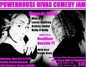 Powerhouse Divas Comedy Jam & Good-Bye Oompa Loompa Party! primary image