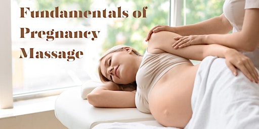 Image principale de Fundamentals of Pregnancy Massage in Tumwater