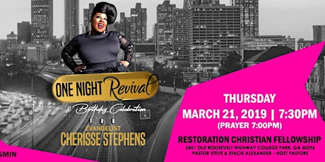 One Night Revival & Birthday Celebration with Cherisse Stephens - Atlanta, GA primary image