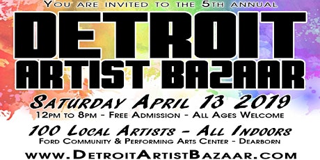 5th annual Detroit Artist Bazaar - Free Admission - April 13 2019 primary image
