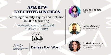 Imagen principal de AMA Luncheon: Fostering Diversity, Equity and Inclusion (DEI) in Marketing