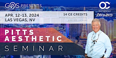 GPS Presents - Pitts Aesthetic Seminar