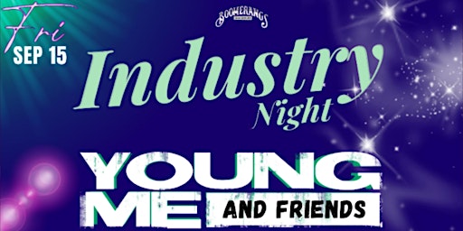 INDUSTRY NIGHT - YoungMe & Friends -  Live Concert primary image