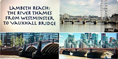 Lambeth Reach from Westminster to Vauxhall Bridge - Talk primary image