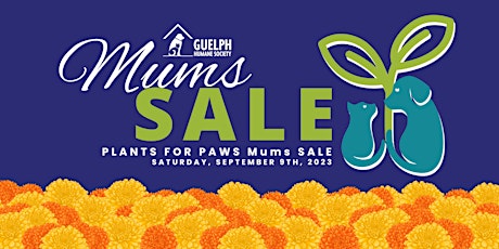Imagem principal do evento GHS Plants for Paws Mums Sale