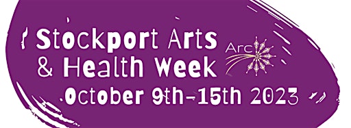 Collection image for Stockport Arts and Health Week