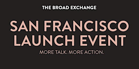 San Francisco Launch Event: Helping turn talk into action // 3.20 @Heat SF primary image