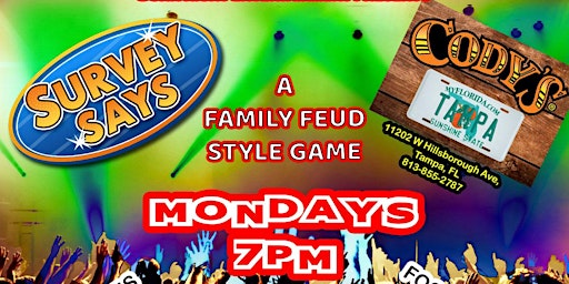 Imagen principal de Survey Says (Family Feus Style Game) @ Cody's Roadhouse Tampa