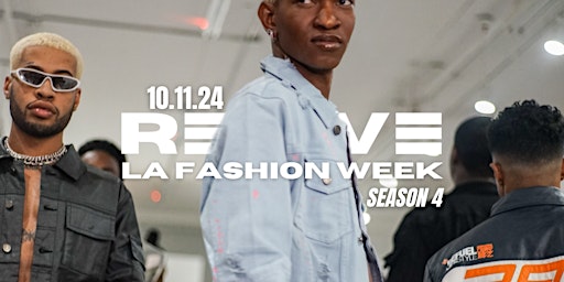 Hauptbild für REVIVE - LA Fashion Week Season 4 - October 2024