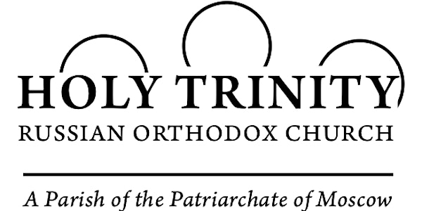 100th Anniversary of the Founding of Holy Trinity Russian Orthodox Church
