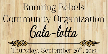 Running Rebel Community Organization EPIC Gala-lotta primary image